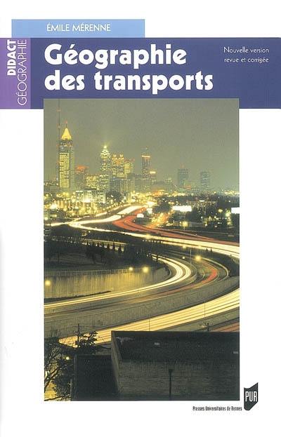 Géographie des transports : contraintes et enjeux