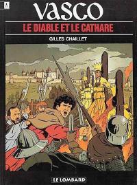 Vasco. Vol. 7. Le diable et le cathare