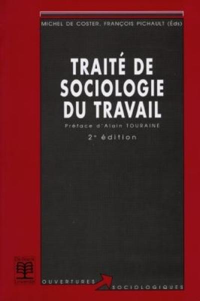 Traité de sociologie du travail