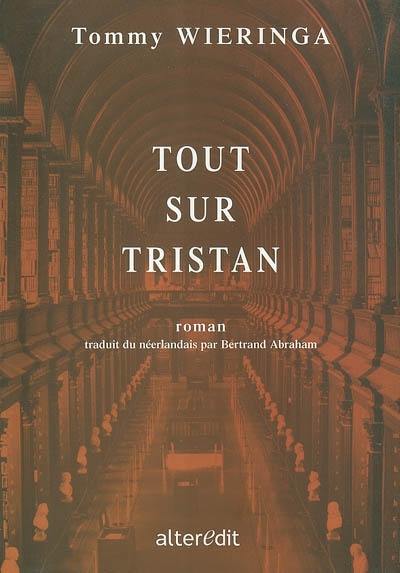 Tout sur Tristan