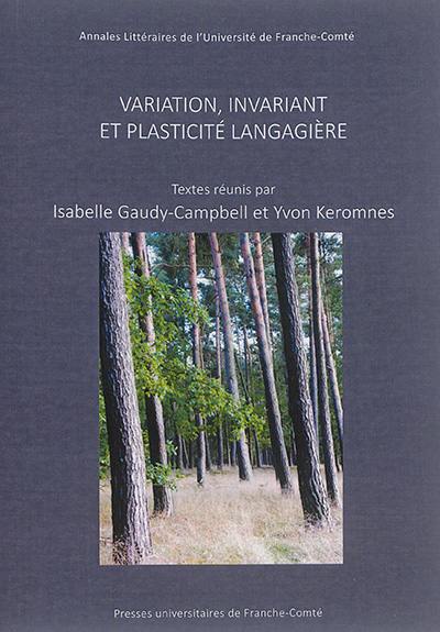 Variation, invariant et plasticité langagière