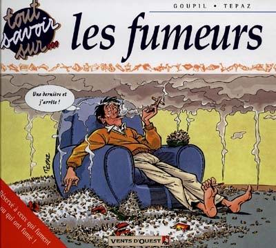 Tout savoir sur les fumeurs