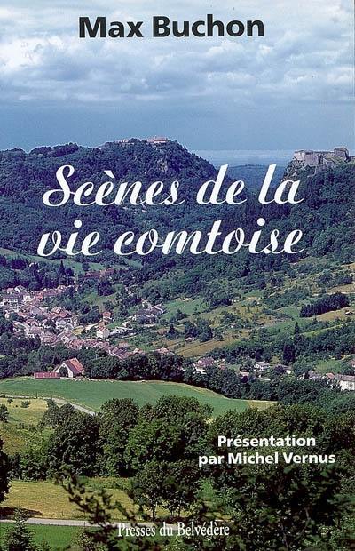 Scènes de la vie comtoise