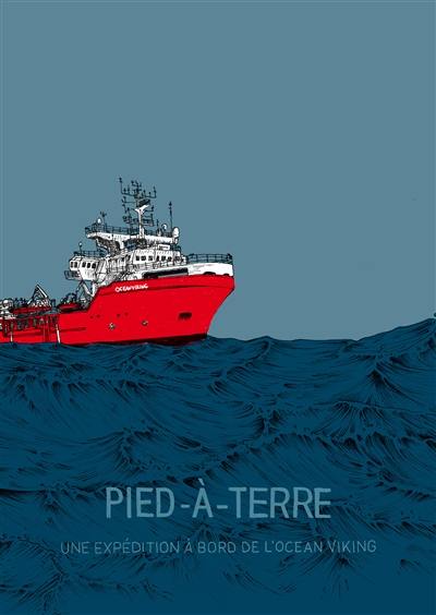 Pied à terre : une expédition à bord de l'Ocean Viking