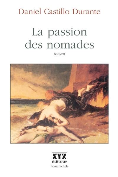 La passion des nomades