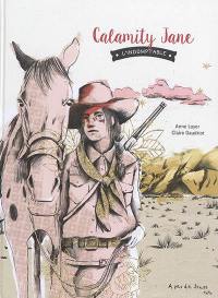 Calamity Jane : l'indomptable