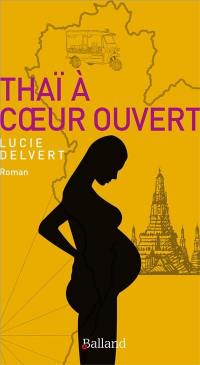 Thaï à coeur ouvert