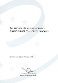 Les risques liés aux engagements financiers des collectivités locales : rapport du Comité directeur sur la démocratie locale et régionale