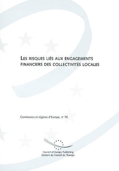 Les risques liés aux engagements financiers des collectivités locales : rapport du Comité directeur sur la démocratie locale et régionale