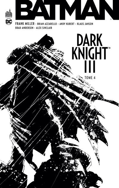 Batman : Dark Knight III. Vol. 4