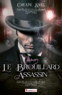 Le brouillard assassin