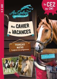 Au galop : cahier de vacances du CE2 au CM1