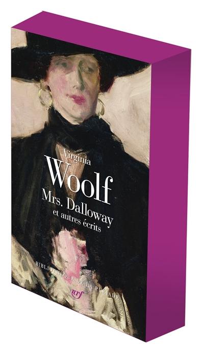 Mrs Dalloway et autres écrits