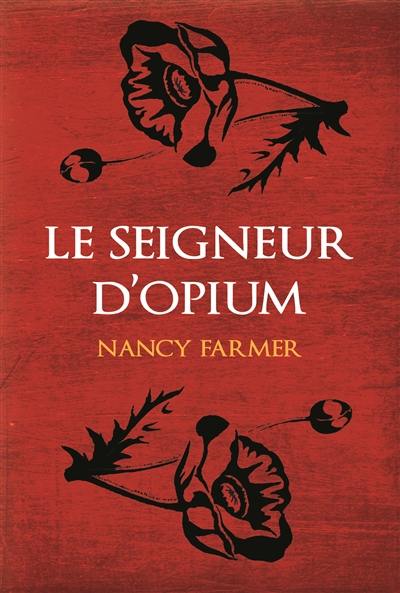 Le seigneur d'Opium