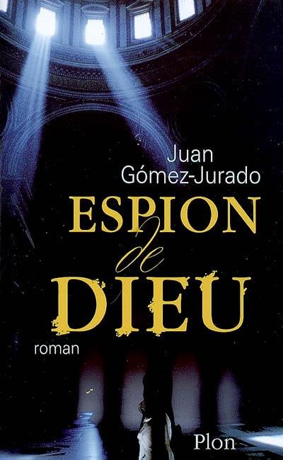 Espion de Dieu