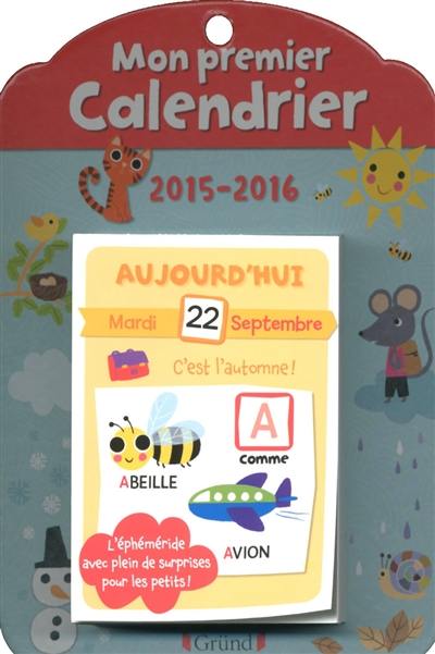 Mon premier calendrier : 2015-2016