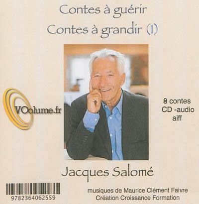 Contes à guérir, contes à grandir