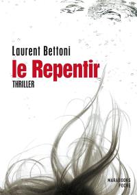 Le repentir : thriller