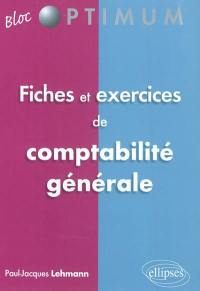 Fiches et exercices de comptabilité générale