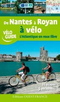 De Nantes à Royan à vélo : l'Atlantique en roue libre