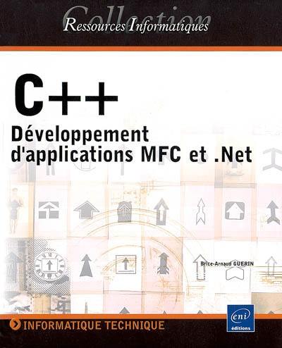 C ++ : développement d'applications MFC et .Net