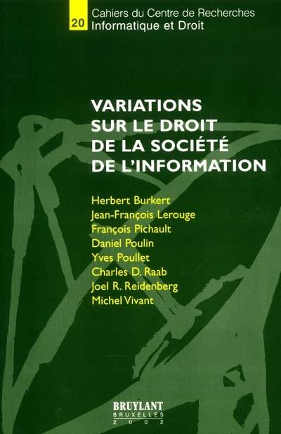 Variations sur le droit de la société de l'information