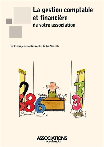 La gestion comptable et financière de votre association