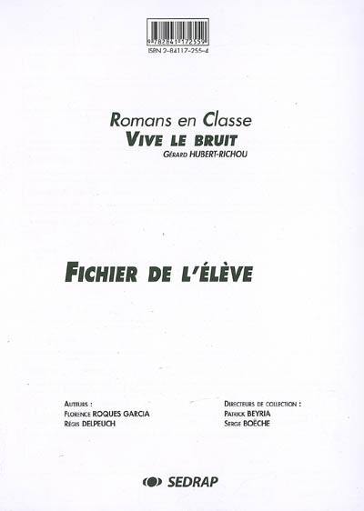 Vive le bruit : fichier de l'élève