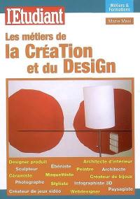 Les métiers de la création et du design