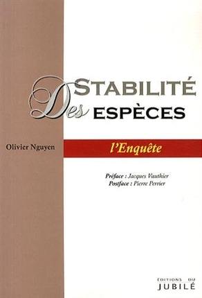 Stabilité des espèces : l'enquête