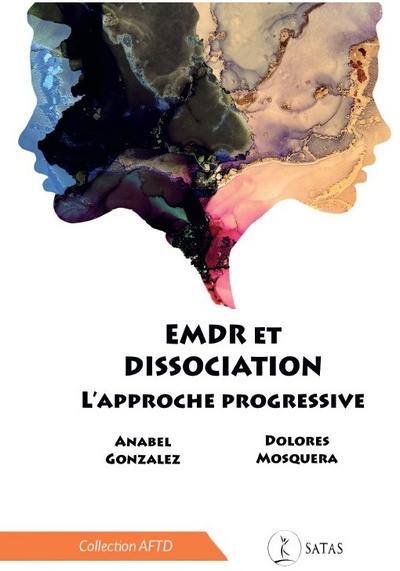 EMDR et dissociation : l'approche progressive