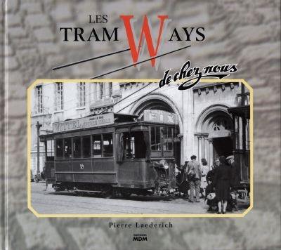 Les tramways de chez nous