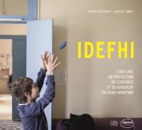 IDEFHI : cent ans de protection de l'enfance et du handicap en Seine-Maritime