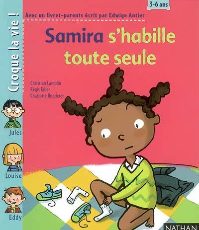 Samira s'habille toute seule