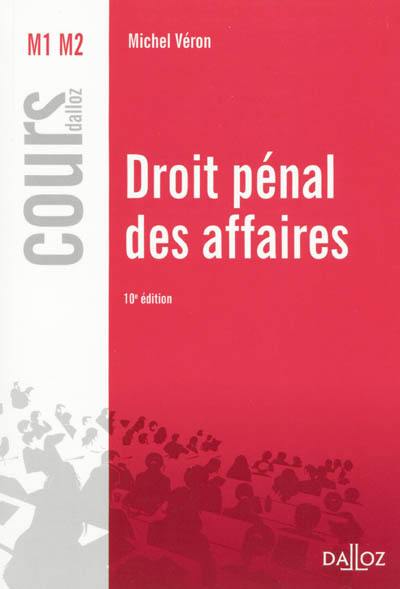 Droit pénal des affaires : M1, M2