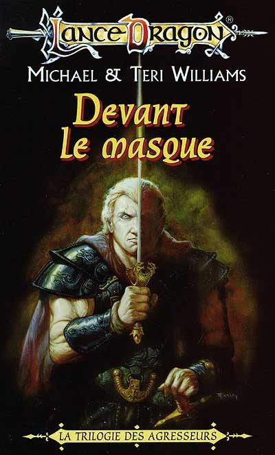 Trilogie des agresseurs. Vol. 1. Devant le masque