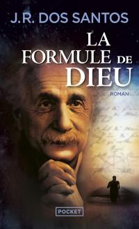 La formule de Dieu : l'énigme d'Einstein