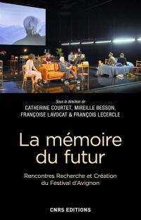 La mémoire du futur