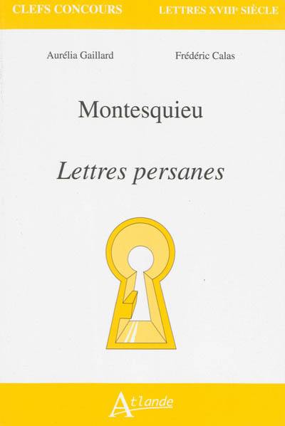 Montesquieu, Lettres persanes