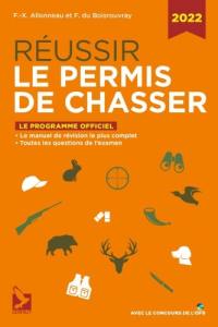 Réussir le permis de chasser : le programme officiel