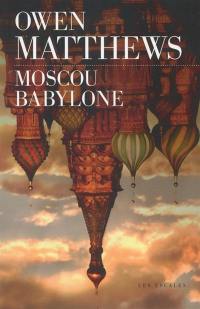 Moscou Babylone