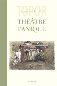 Théâtre panique. Vol. 2