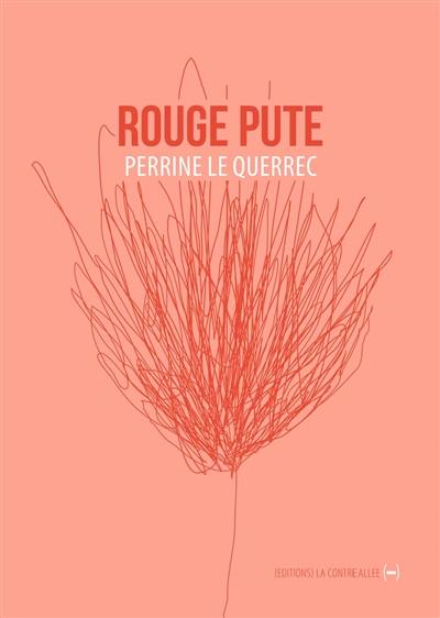 Rouge pute. La couronne