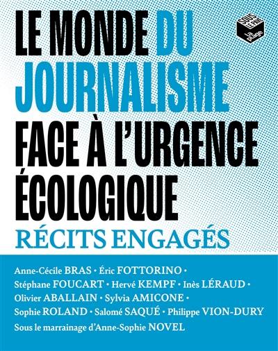 Le monde du journalisme face à l'urgence écologique : récits engagés