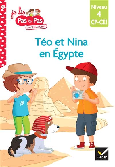 Téo et Nina en Egypte : niveau 4, CP, CE1