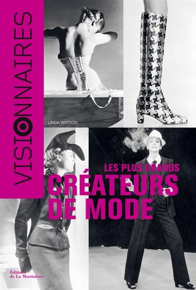 Les plus grands créateurs de mode