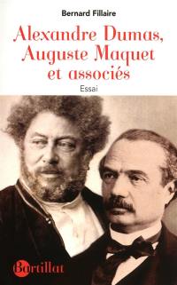 Alexandre Dumas, Auguste Maquet et associés