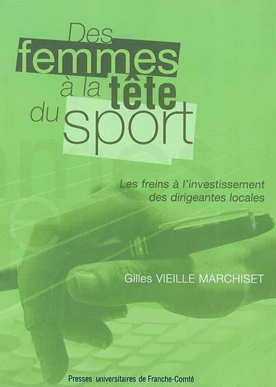 Des femmes à la tête du sport : les freins à l'investissement des dirigeants locales