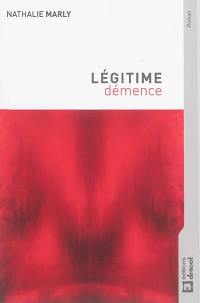 Légitime démence