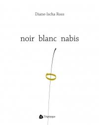 Noir blanc nabis